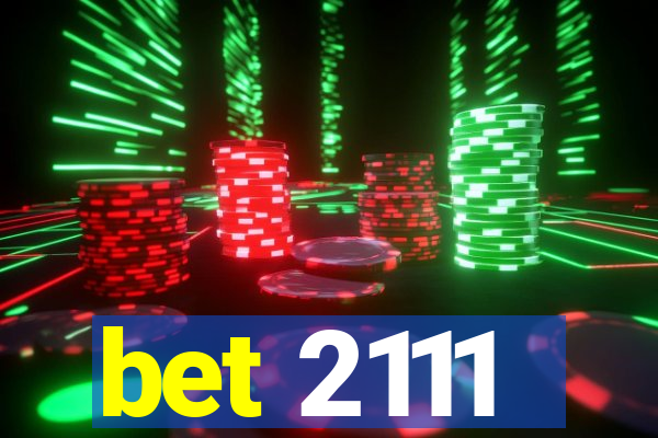 bet 2111